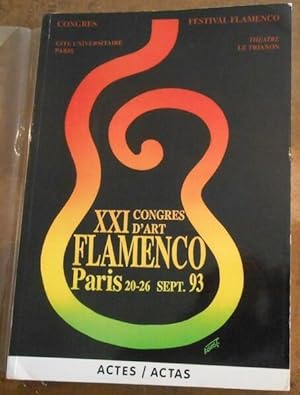 Imagen del vendedor de XXI Congrs d'Art Flamenco - Paris 20-26 Sept. 93 a la venta por Librairie Sedon