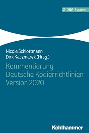 Bild des Verkufers fr Kommentierung Deutsche Kodierrichtlinien Version 2020 zum Verkauf von unifachbuch e.K.