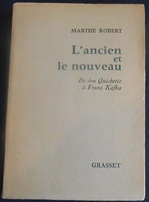 Imagen del vendedor de L?ancien et le nouveau ? de Don Quichotte  Franz Kafka a la venta por Librairie Sedon