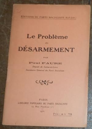 Le Problème du Désarmement