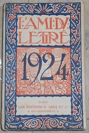 Imagen del vendedor de L?Ami du Lettr pour 1924 a la venta por Librairie Sedon