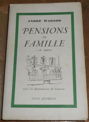 Pensions de Famille … et autres