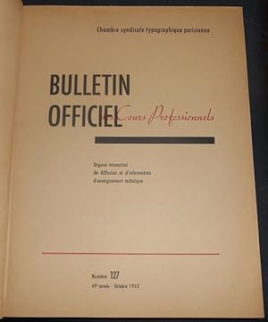 Immagine del venditore per Bulletin Officiel des Cours Professionnels de la Chambre Syndicale Typographique Parisienne venduto da Librairie Sedon