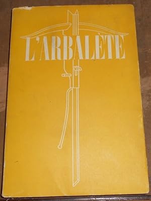 Seller image for L?Arbalte n10 for sale by Librairie Sedon