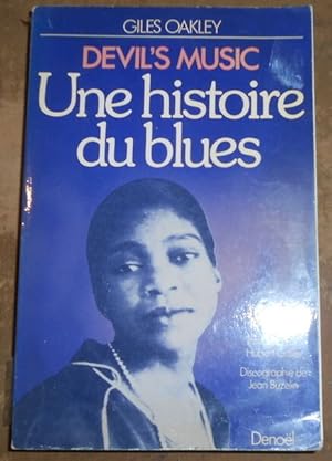 Immagine del venditore per Devil?s Music Une Histoire du Blues venduto da Librairie Sedon