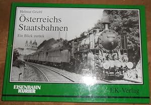 Seller image for sterreichs Staatsbahnen Ein Blick zurck for sale by Librairie Sedon