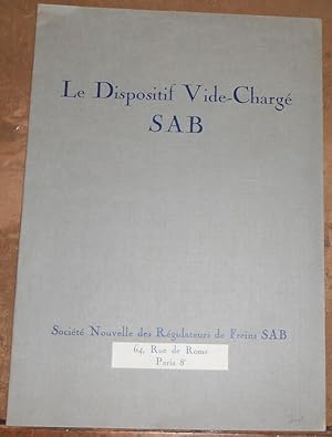 Le Dispositif Vide-Chargé SAB