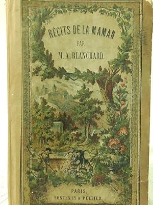 Bild des Verkufers fr Les R cits de la Maman zum Verkauf von World of Rare Books