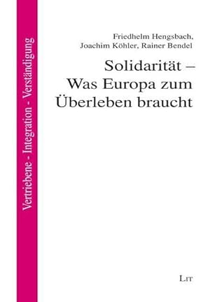 Seller image for Solidaritt - Was Europa zum berleben braucht for sale by AHA-BUCH