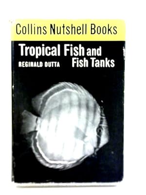 Bild des Verkufers fr Tropical Fish and Fish Tanks zum Verkauf von World of Rare Books