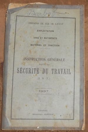 Instruction Générale pour la Sécurité du Travail – Chemins de Fer de l’Etat