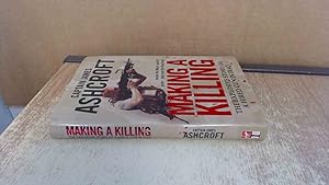 Seller image for Making A Killing: The Explosive Story of a Hired Gun in Iraq for sale by BoundlessBookstore