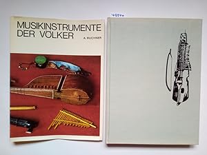Seller image for Musikinstrumente der Vlker / Alexander Buchner [Ins Dt. bers. v. O. Guth. Notenbeisp. gez. v. J. Milota] for sale by Versandantiquariat Claudia Graf