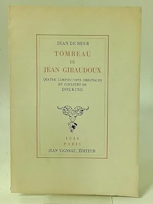 Image du vendeur pour Tombeau de jean giraudoux mis en vente par World of Rare Books