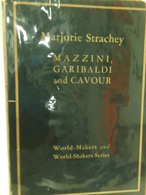 Imagen del vendedor de Mazzini, Garibaldi, and Cavour a la venta por World of Rare Books