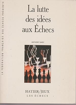 Imagen del vendedor de La Lutte des ides aux checs a la venta por Librairie l'Aspidistra