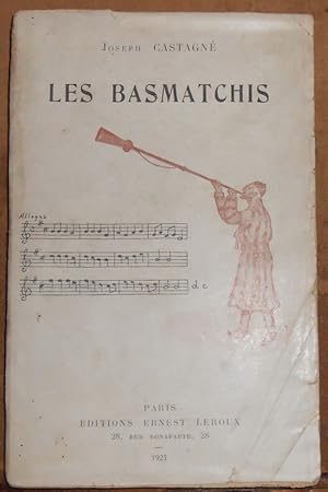 Seller image for Les Basmatchis - Le Mouvement national des indignes d'Asie Centrale depuis la Rvolution d'octobre 1917 jusqu'en octobre 1924 for sale by Librairie Sedon