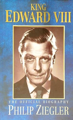 Seller image for King Edward VIII: The Official Biography for sale by Librodifaccia