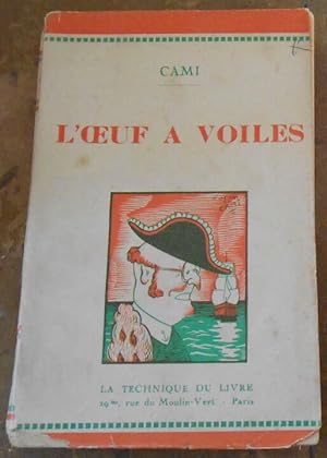 L’Oeuf à Voiles ou La Véritable Découverte de l’Amérique