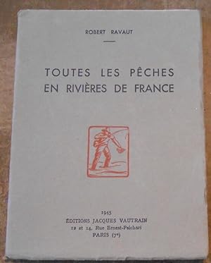 Image du vendeur pour Toutes Les Pches En Rivires De France mis en vente par Librairie Sedon