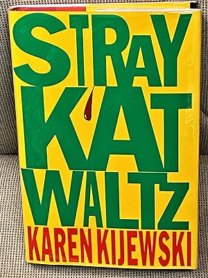 Imagen del vendedor de Stray Kat Waltz a la venta por My Book Heaven