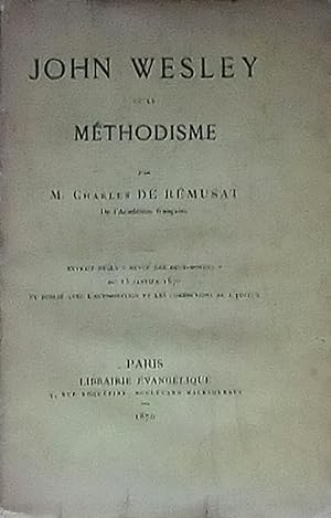 Bild des Verkufers fr John Wesley et le Mthodisme zum Verkauf von Bouquinerie L'Ivre Livre