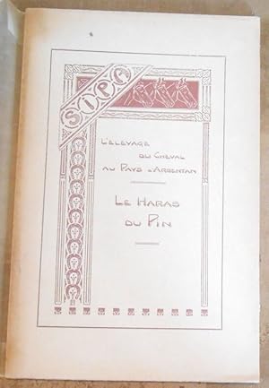 Seller image for L?Elevage du Cheval au Pays d?Argentan ? Le Haras du Pin for sale by Librairie Sedon