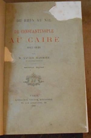 Du Rhin au Nil - De Constantinople au Caire 1845-1846