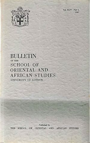 Bulletin of The School of Oriental and African Studies XLIV Part 1 (1981)