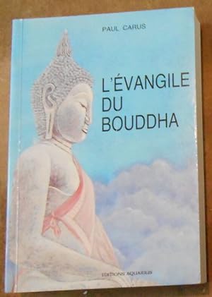 Bild des Verkufers fr L?Evangile du Bouddha zum Verkauf von Librairie Sedon