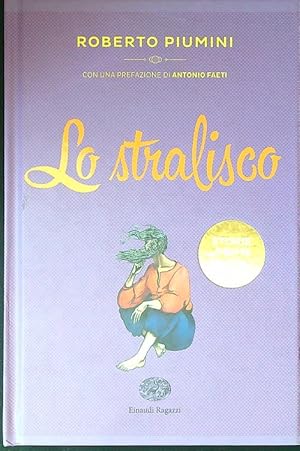 Image du vendeur pour Lo stralisco mis en vente par Librodifaccia