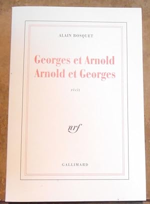 Georges et Arnold Arnold et Georges