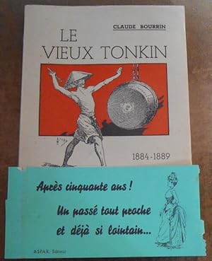 Imagen del vendedor de Le Vieux Tonkin 1884-1889 ? Le Thtre ? Le Sport ? La Vie Mondaine a la venta por Librairie Sedon