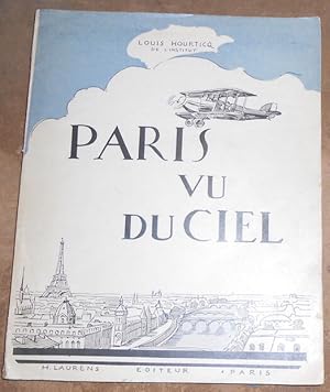 Seller image for Paris Vu Du Ciel for sale by Librairie Sedon