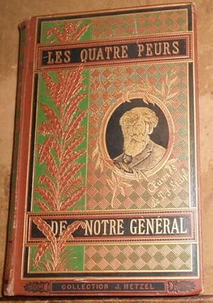 Les Quatre Peurs De Notre Général –Souvenirs d’Enfance et de Jeunesse