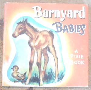 Barnyard Babies A Pixie Book