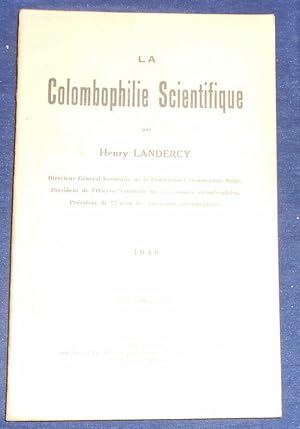 Seller image for La Colombophilie Scientifique for sale by Librairie Sedon