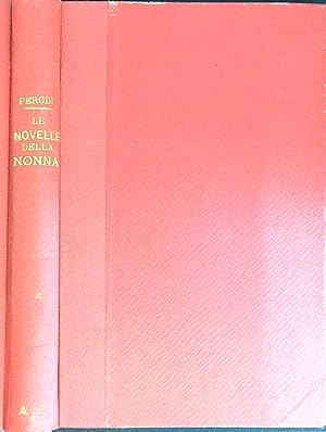 Seller image for Le novelle della nonna Parte quarta for sale by Librodifaccia