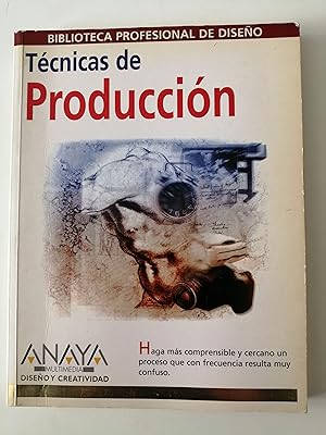 Técnicas de producción