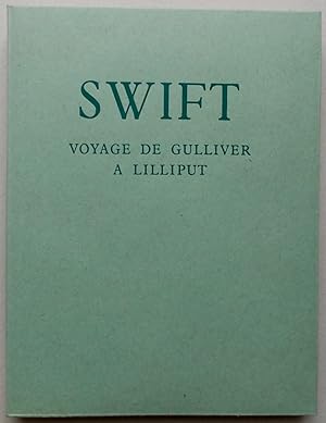 Seller image for Voyages de Gulliver dans des contres lointaines. Volume I: Voyage  Lilliput. for sale by Le Cabinet d'Amateur