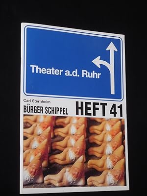 Programmheft 41 Theater an der Ruhr Mühlheim 1999/2000. BÜRGER SCHIPPEL von Carl Sternheim. Insz....