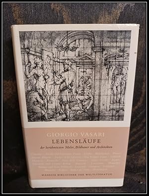 Lebensläufe der berühmtesten Maler, Bildhauer und Architekten. Überstzung aus dem Italienischen v...