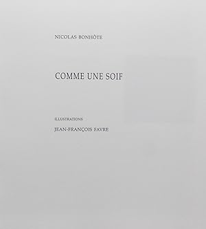 Seller image for Comme une soif. for sale by Le Cabinet d'Amateur