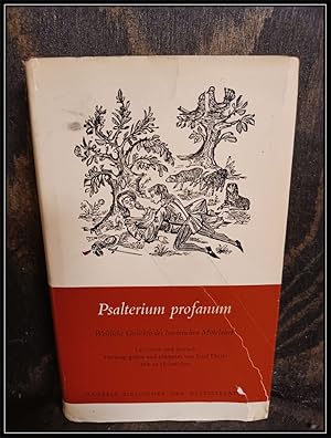 Psalterium Profanum. Weltliche Gedichte des lateinischen Mittelalters. Lateinisch und deutsch. He...