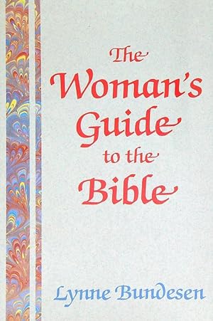 Imagen del vendedor de The woman's guide to the Bible a la venta por Librodifaccia