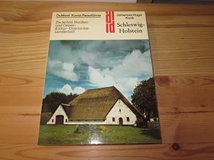 Bild des Verkufers fr Schleswig-Holstein : zwischen Nordsee u. Ostsee ; Kultur, Geschichte, Landschaft. DuMont-Dokumente : DuMont-Kunst-Reisefhrer zum Verkauf von Versandantiquariat Schfer