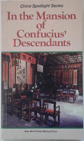 Immagine del venditore per In the Mansion of Confucius' Descendants venduto da SEATE BOOKS