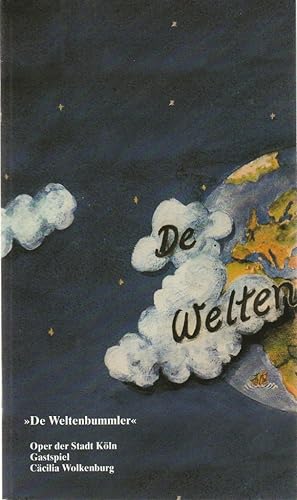 Seller image for Programmheft Gerti Runkl DE WELTENBUMMLER Premiere 17. Januar 1993 Oper der Stadt Kln Gastspiel Ccilia Wolkenburg for sale by Programmhefte24 Schauspiel und Musiktheater der letzten 150 Jahre