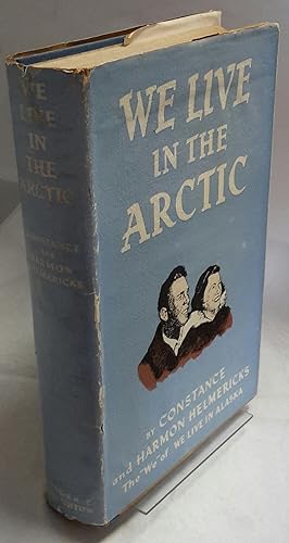 Bild des Verkufers fr We Live in the Arctic. zum Verkauf von Addyman Books