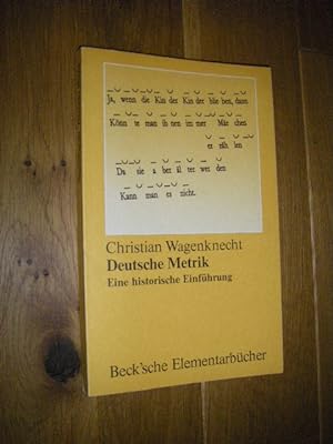 Bild des Verkufers fr Deutsche Metrik. Eine historische Einfhrung zum Verkauf von Versandantiquariat Rainer Kocherscheidt
